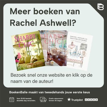 Schatkamers vol brocante - Rachel Ashwell 9789085749868, Boeken, Verzenden, Zo goed als nieuw, Rachel Ashwell