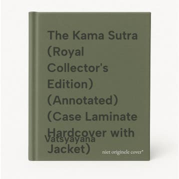 The Kama Sutra (Royal Collectors Edition) (Annotated) (Case, Verzenden, Zo goed als nieuw, Vatsyayana