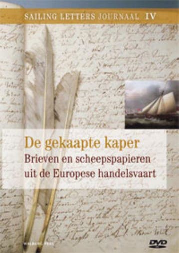 De gekaapte kaper / Sailing Letters Journaals / 4, Verzenden, Zo goed als nieuw