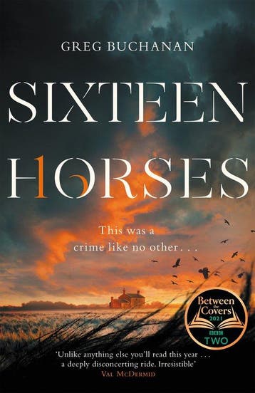Sixteen Horses 9781529027167 Greg Buchanan, Verzenden, Gelezen, Greg Buchanan