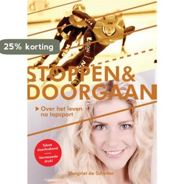 Stoppen & Doorgaan - Margriet de Schutter 9789082636307, Verzenden, Gelezen, Margriet de Schutter