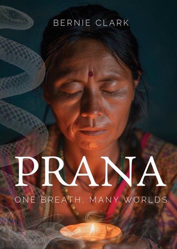 9781777687328 Prana Bernie Clark, Verzenden, Nieuw, Bernie Clark