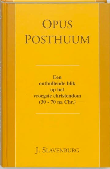 Opus Posthuum / Logos-reeks - Jacob Slavenburg 9789020285598, Verzenden, Zo goed als nieuw, Jacob Slavenburg