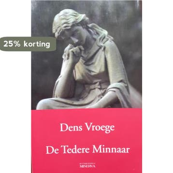 De tedere minnaar - D. Vroege 9789076307053, Verzenden, Gelezen, D. Vroege