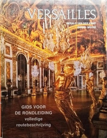 Versailles - Gids voor de rondleiding, volledige, Verzenden, Gelezen