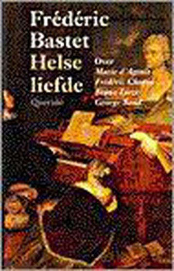 Helse liefde - F.L. Bastet 9789021451572, Verzenden, Gelezen, F.L. Bastet