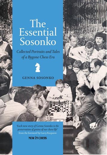 The Essential Sosonko | Genna Sosonko | Nieuw, Ophalen of Verzenden, Nieuw, Genna Sosonko