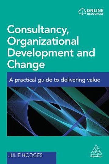 9780749478636 Consultancy, Organizational Development and..., Verzenden, Zo goed als nieuw, Julie Hodges