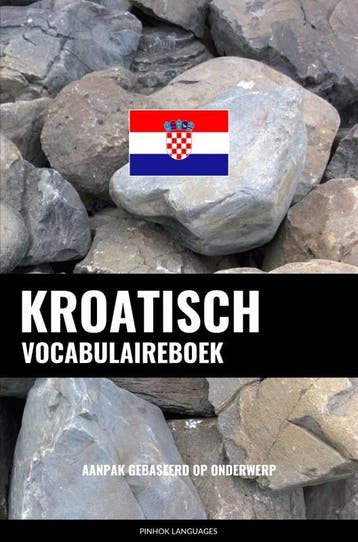 Kroatisch Vocabulaireboek | Pinhok Languages | Nieuw, Ophalen of Verzenden, Nieuw, Pinhok Languages