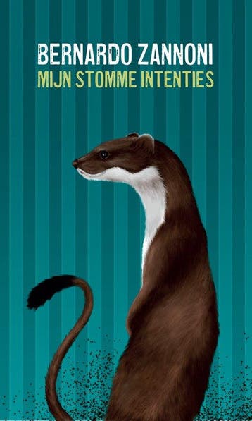 Mijn stomme intenties - Bernardo Zannoni 9789463362078, Verzenden, Zo goed als nieuw, Bernardo Zannoni