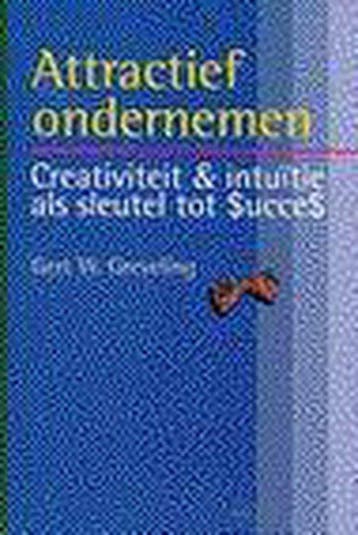 ATTRACTIEF ONDERNEMEN - G.W. Greveling 9789021531007, Verzenden, Gelezen, G.W. Greveling