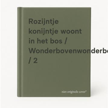 Rozijntje konijntje woont in het bos / Wonderbovenwonderboek, Verzenden, Zo goed als nieuw