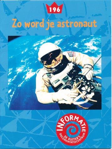 De Ruiters informatie 196 Zo word je astronaut, Boeken, Verzenden, Nieuw