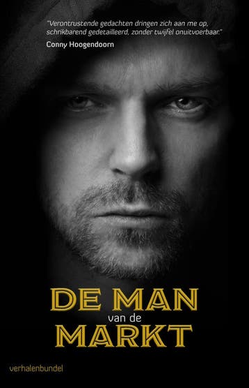 De man van de markt 9789493266131, Verzenden, Zo goed als nieuw