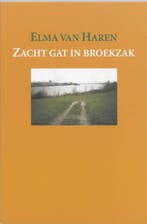 Zacht gat in broekzak (9789061697626, E. van Haren), Verzenden, Nieuw
