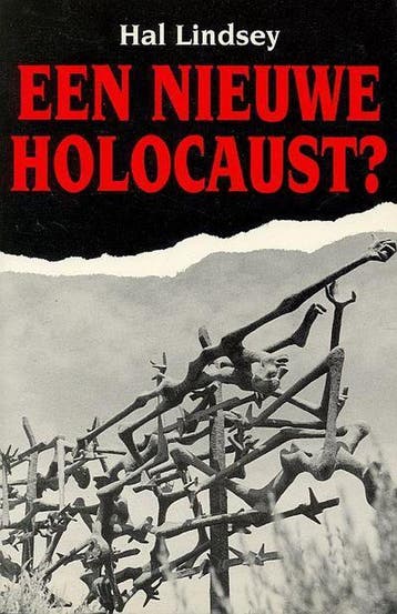 Een nieuwe Holocaust? - Hal Lindsey 9789063180393, Verzenden, Gelezen, Hal Lindsey