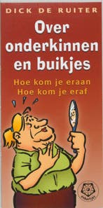 Over onderkinnen en buikjes / Ankertjes / 299 9789020201819, Verzenden, Zo goed als nieuw, Dick Ruiter