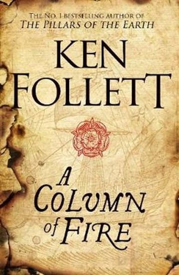 A Column of Fire | 9781509857159 | FOLLETT,  Ken, Boeken, Ophalen of Verzenden, Zo goed als nieuw, FOLLETT,  Ken