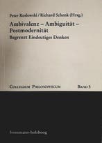 Collegium Philosophicum- Ambivalenz - Ambiguitat -, Boeken, Verzenden, Zo goed als nieuw, Frommann-Holzboog