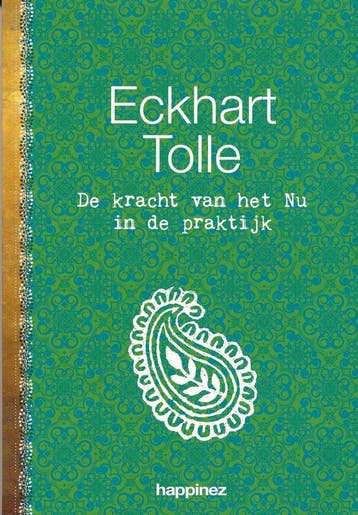De kracht van het nu in de praktijk - Eckhart Tolle, Verzenden, Zo goed als nieuw, Eckhart Tolle