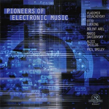 cd - vladimir a.o. ussachevsky - PIONEERS OF ELECTRONIC M..., Verzenden, Zo goed als nieuw
