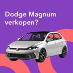 Jouw Dodge Magnum snel en zonder gedoe verkocht., Auto diversen, Auto Inkoop