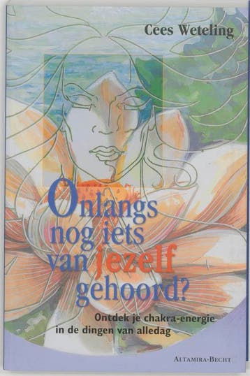ONLANGS NOG IETS VAN JEZELF GEHOORD - Cees Weteling, Verzenden, Gelezen, Cees Weteling
