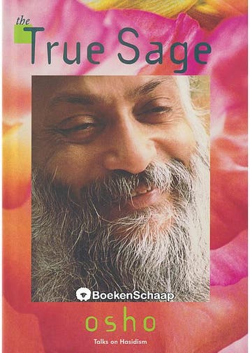 The True Sage Bhagwan Shree Rajneesh, Osho, Verzenden, Zo goed als nieuw
