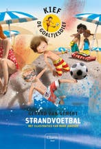 Strandvoetbal / Kief de goaltjesdief 9789044830415, Verzenden, Zo goed als nieuw, Gerard van Gemert