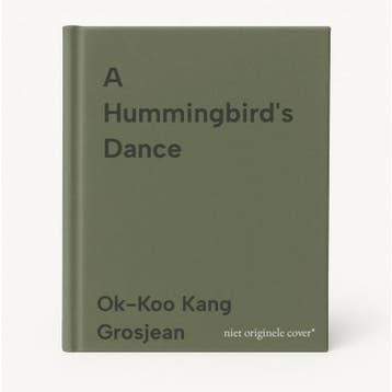 A Hummingbirds Dance - Ok-Koo Kang Grosjean 9780938077749, Verzenden, Gelezen, Ok-Koo Kang Grosjean