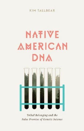 9780816665860 Native American Dna Kim Tallbear, Verzenden, Nieuw, Kim Tallbear