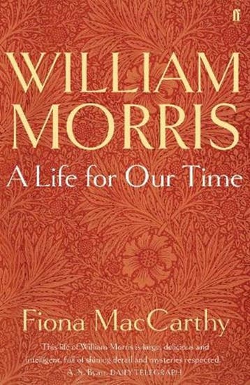 William Morris: A Life for Our Time | 9780571255597 | Fiona, Boeken, Ophalen of Verzenden, Zo goed als nieuw, Fiona MacCarthy