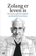 Zolang er leven is 9789029090766 Hendrik Groen, Boeken, Verzenden, Zo goed als nieuw, Hendrik Groen