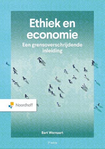 Ethiek en economie - Bart Wernaart 9789001039400, Boeken, Verzenden, Zo goed als nieuw, Bart Wernaart