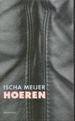 Hoeren 9789044604481 Ingrid Meijer, Boeken, Verzenden, Gelezen, Ingrid Meijer
