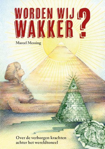 Worden wij wakker? - Marcel Messing 9789493071780, Boeken, Verzenden, Zo goed als nieuw, Marcel Messing