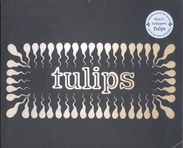 Tulips (9789400413375, Wim T. Schippers), Boeken, Romans, Verzenden, Nieuw