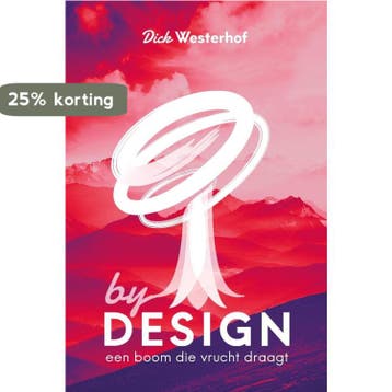 By Design - Dick Westerhof 9789492314178, Verzenden, Zo goed als nieuw, Dick Westerhof