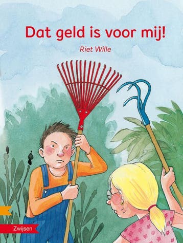 Dat geld is voor mij! / Zoeklicht Dyslexie - Riet Wille, Verzenden, Gelezen, Riet Wille