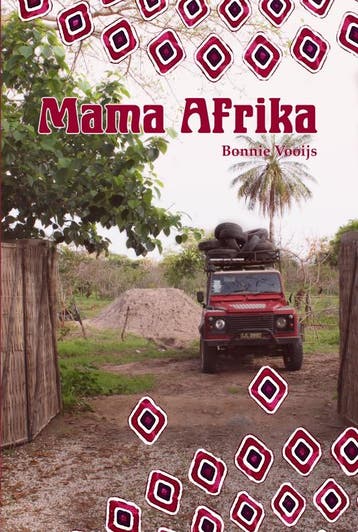 Mama Afrika | Bonnie Vooijs | Nieuw, Ophalen of Verzenden, Nieuw, Bonnie Vooijs