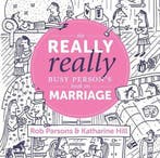 The Really Really Busy Persons Book on Marriage, Verzenden, Gelezen, Katherine Hill
