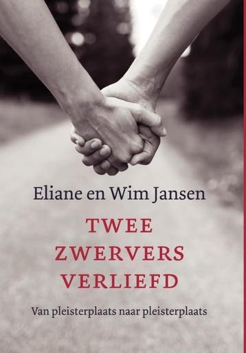 Twee Zwervers Verliefd | Wim Jansen; Eliane Jansen | Nieuw, Ophalen of Verzenden, Nieuw, Wim Jansen; Eliane Jansen