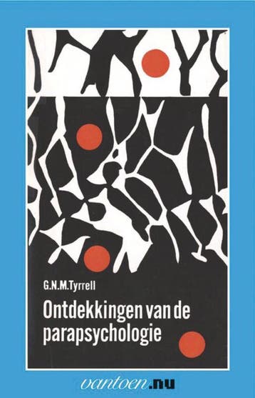 Ontdekkingen van de parapsychologie / Vantoen.nu, Verzenden, Zo goed als nieuw, G.N.M. Tyrrell
