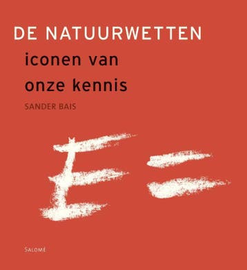 De natuurwetten - Sander Bais 9789053567142, Verzenden, Zo goed als nieuw, Sander Bais