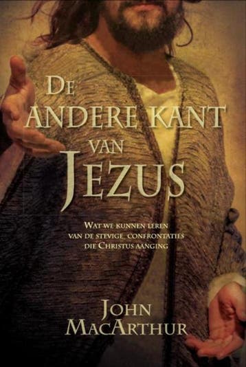 ANDERE KANT VAN JEZUS, DE - John MacArthur 9789064511370, Boeken, Verzenden, Zo goed als nieuw, John MacArthur