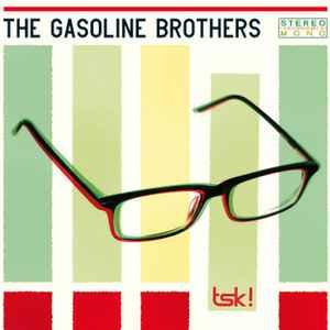 cd - The Gasoline Brothers - Tsk!, Verzenden, Zo goed als nieuw