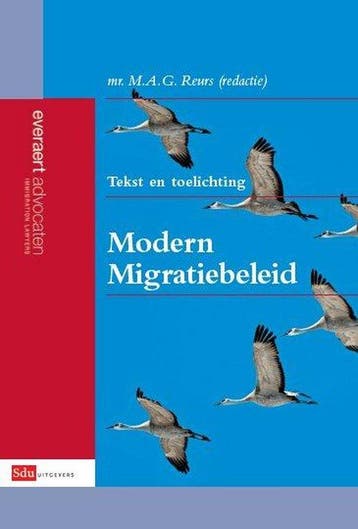 Modern migratierecht / Teksten en toelichting 9789012392204, Verzenden, Gelezen