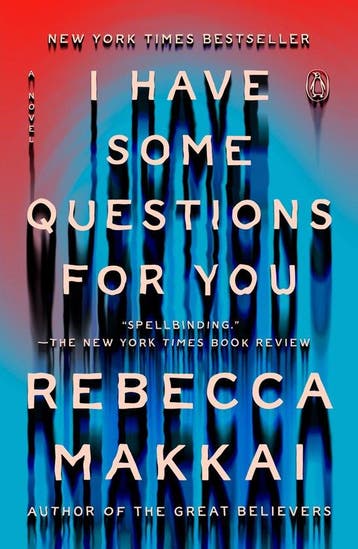 I Have Some Questions for You - rebecca makkai 9780593490167, Verzenden, Gelezen, Rebecca makkai