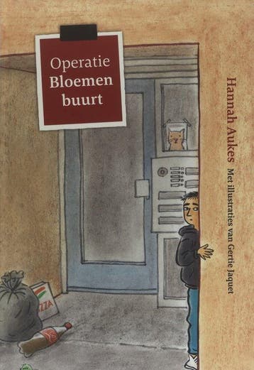 Operatie Bloemenbuurt - Hannah Aukes 9789463284332, Verzenden, Zo goed als nieuw, Hannah Aukes