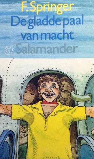 De gladde paal van macht / Salamander / 501 - F. Springer, Verzenden, Gelezen, F. Springer